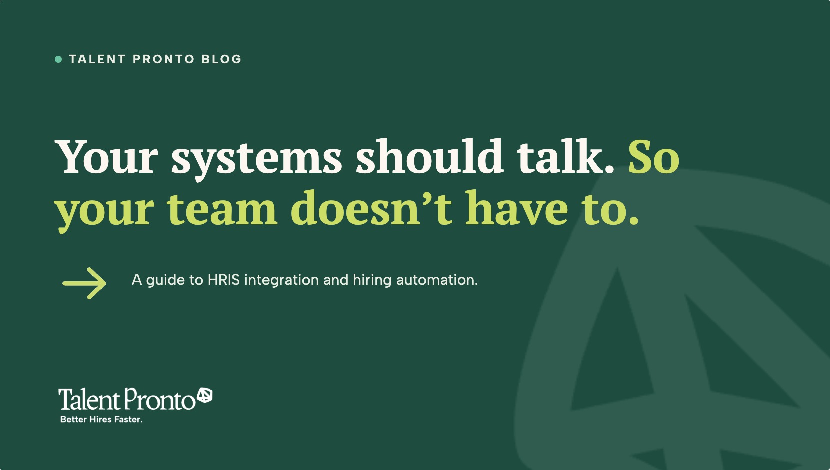 HRIS Integration: A Guide to Hiring Automation