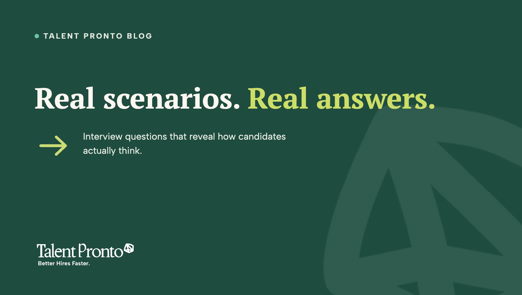 Unlock Top Talent: Scenario Based Interview Questions For