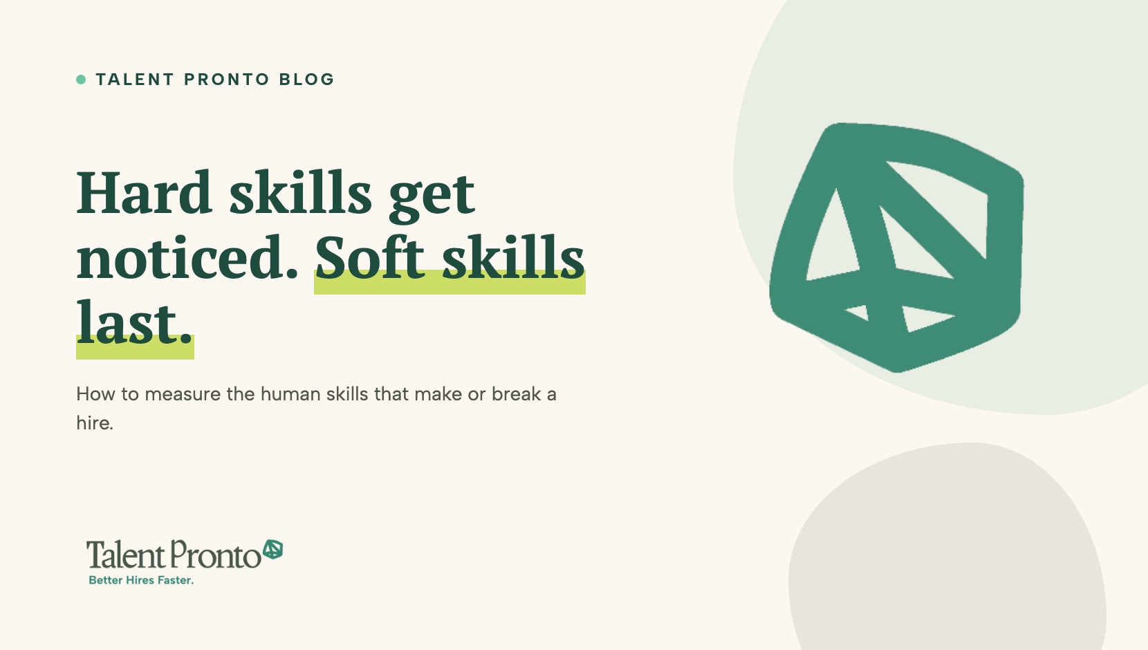 Soft Skills Assessment: Hire Better in 2026