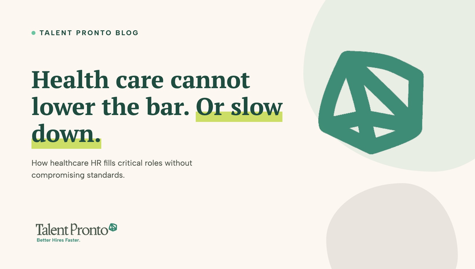 The Healthcare HR Leader's Guide to AI-Augmented Hiring: Filling Critical Roles Without Compromising Standards