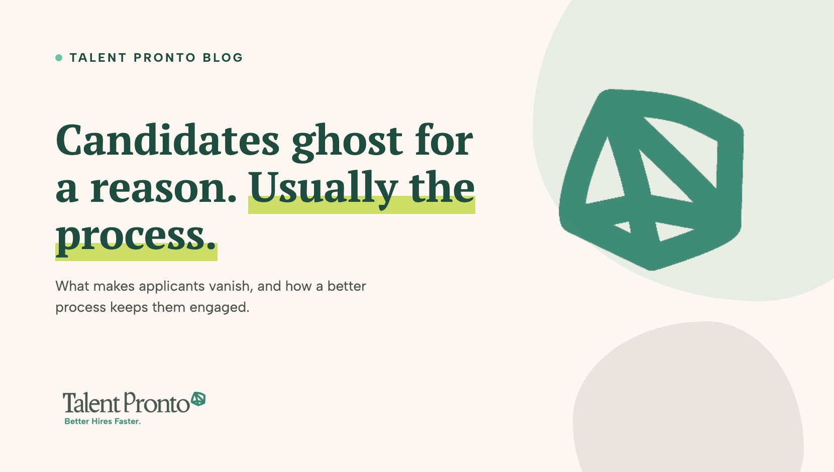 Why Candidates Ghost and What a Better Hiring Process Does About It