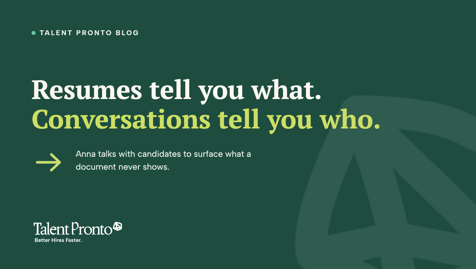 Beyond the Resume: Why Conversational Screening Reveals What Documents Can't